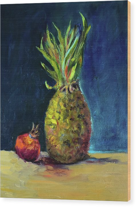 The Pineapple and Pomegranate - Wood Print