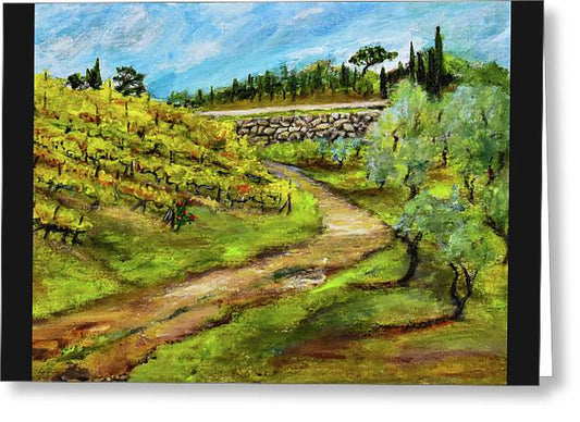 Vineyard Road - Tuscany, Italy 'en plein air - Greeting Card
